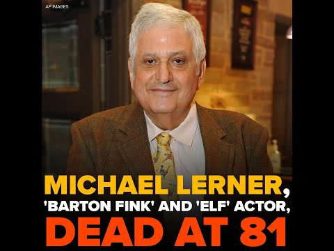 Michael Lerner, 'Barton Fink' and 'Elf' actor, dead at 81