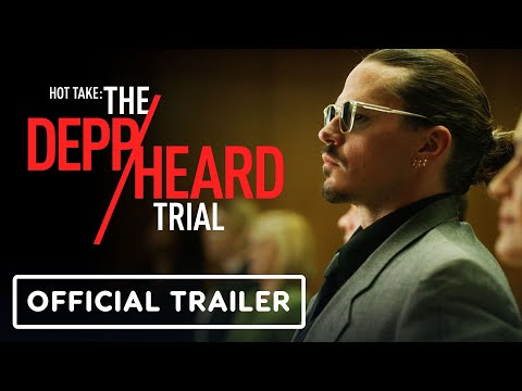 Hot Take: The Depp/Heard Trial - Official Trailer (2022) Mark Hapka, Megan Davis