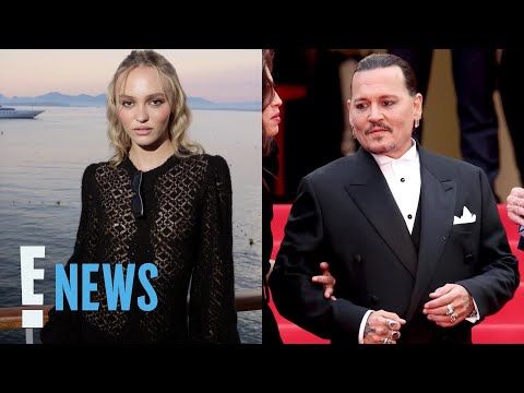 Lily-Rose Depp Makes Rare Comment About Dad Johnny Depp at Cannes | E! News