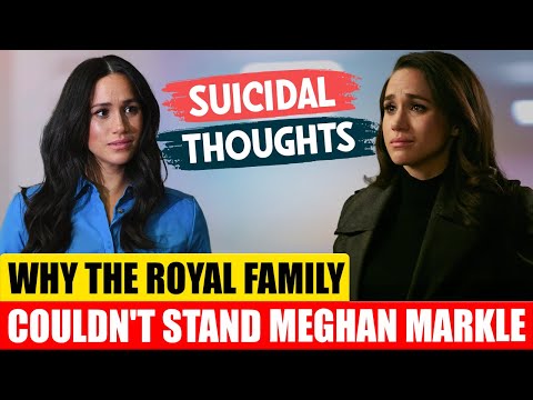 15 Shocking Reasons Why The Royal Family Couldn't Stand Meghan Markle