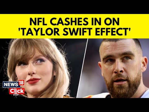What Is The Taylor Swift Effect? Pop Singer Still Trends On X After NFL Appearance | News18 | N18V