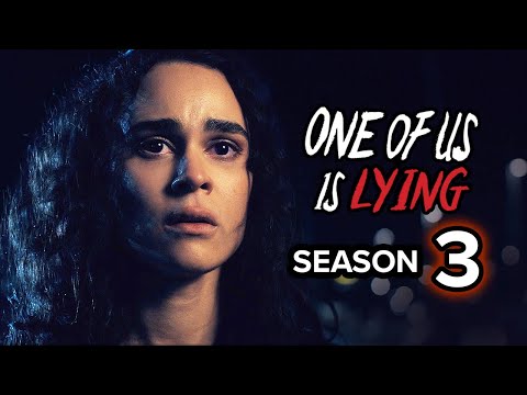 ONE OF US IS LYING Season 3 Everything We Know