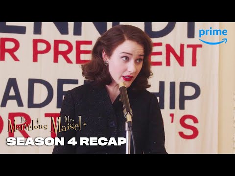 The Marvelous Mrs. Maisel Season 4 Recap | Prime Video