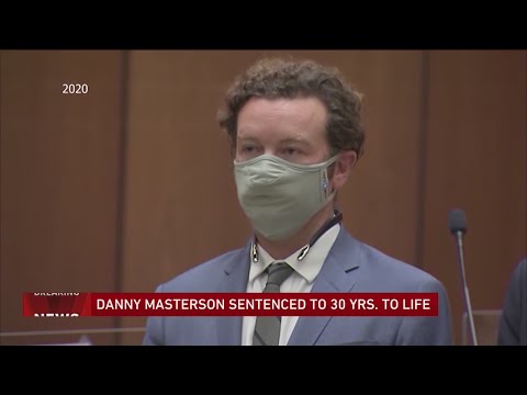 ‘That ’70s Show’ actor Danny Masterson gets 30 years to life in prison for rapes of 2 women