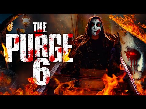 The Purge 6 First Look, Trailer & Updates!!