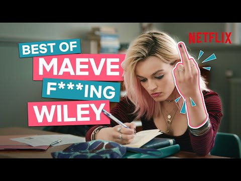 The Best of Maeve Wiley In Sex Education Season One