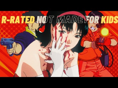 R-Rated Anime Movies Definitely Not Made For Kids