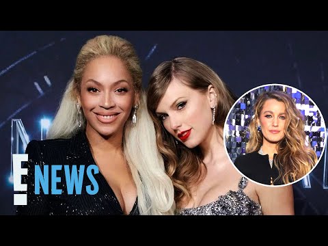 Blake Lively Shares Thoughts on Beyoncé and Taylor Swift