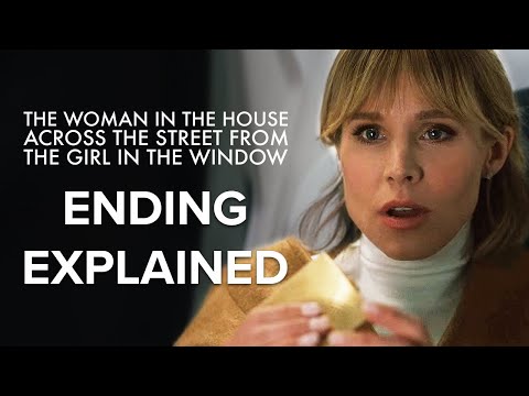 The Woman In The House Across The Street From The Girl In The Window Ending Explained