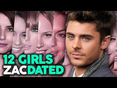 12 Girls Zac Efron Has “Dated”