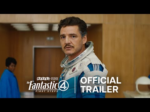 The Fantastic Four: First Steps | Official Trailer | Only in Theaters July 25