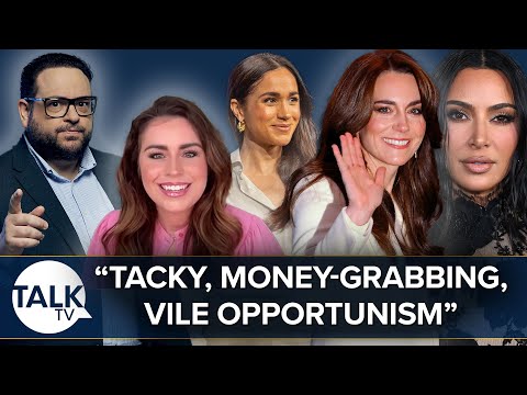 Kate Middleton "Mocked" By Kim Kardashian And Meghan's "Vile Money-Grabbing Opportunism"