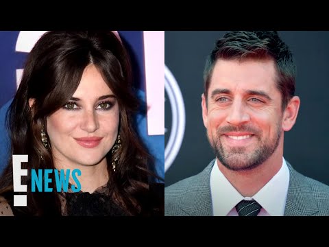 Shailene Woodley Is Officially "DONE" With Aaron Rodgers | E! News