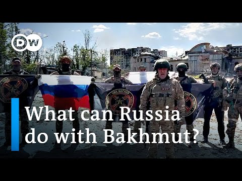 Russia's Wagner Group says it has captured all of Bakhmut | DW News