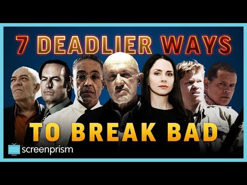 Breaking Bad Characters: 7 DEADLIER Ways to Break Bad
