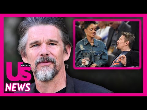 Ethan Hawke Breaks Silence On Rihanna 'Flirting' Photo