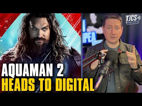Aquaman 2 Heads To Digital Much Sooner Than Expected After Disastrous Box Office