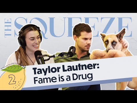 Taylor Lautner: Fame is a Drug