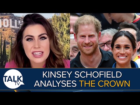 "I Thought Of Harry And Meghan" - Kinsey Schofield Analyses Season 6 Of Netflix's The Crown