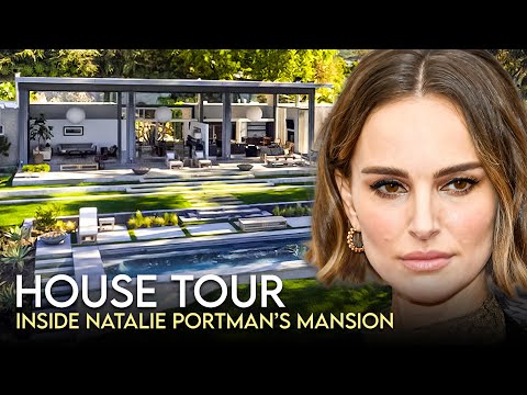 Natalie Portman | House Tour | $4 Million Los Feliz Mansion & More
