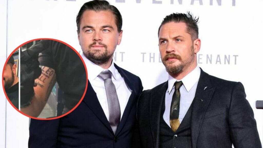 Leonardo DiCaprio and Tom Hardy